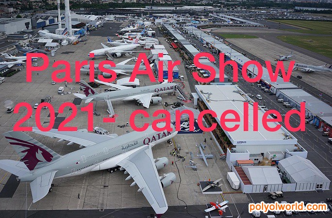 为防范疫情，2021年法国巴黎航展PARIS AIR SHOW取消